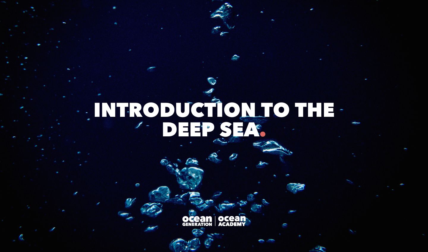 bubbles in the deep sea, shared by Ocean Generation as part of the Ocean Academy Resource Hub: free Ocean learning resources for educators.